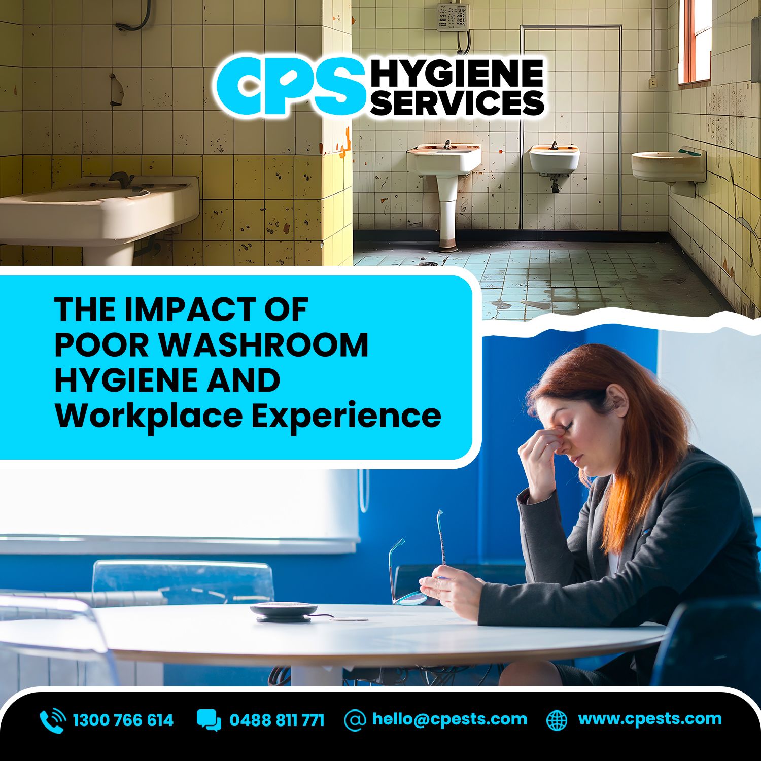 The Impact of Poor Washroom Hygiene on Workplace Experience 